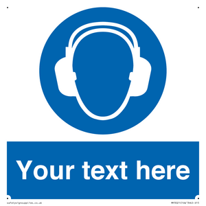 Custom Ear Protection Sign